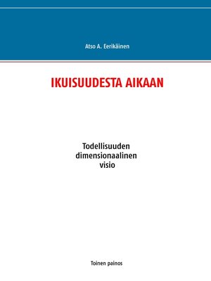 cover image of IKUISUUDESTA AIKAAN